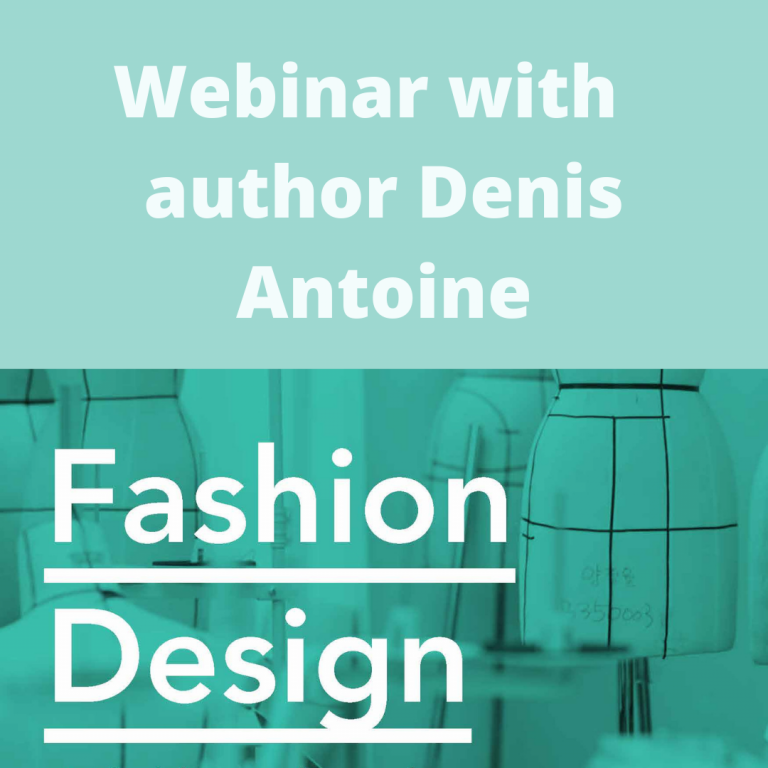 Fashion Design Webinar with Denis Antoine