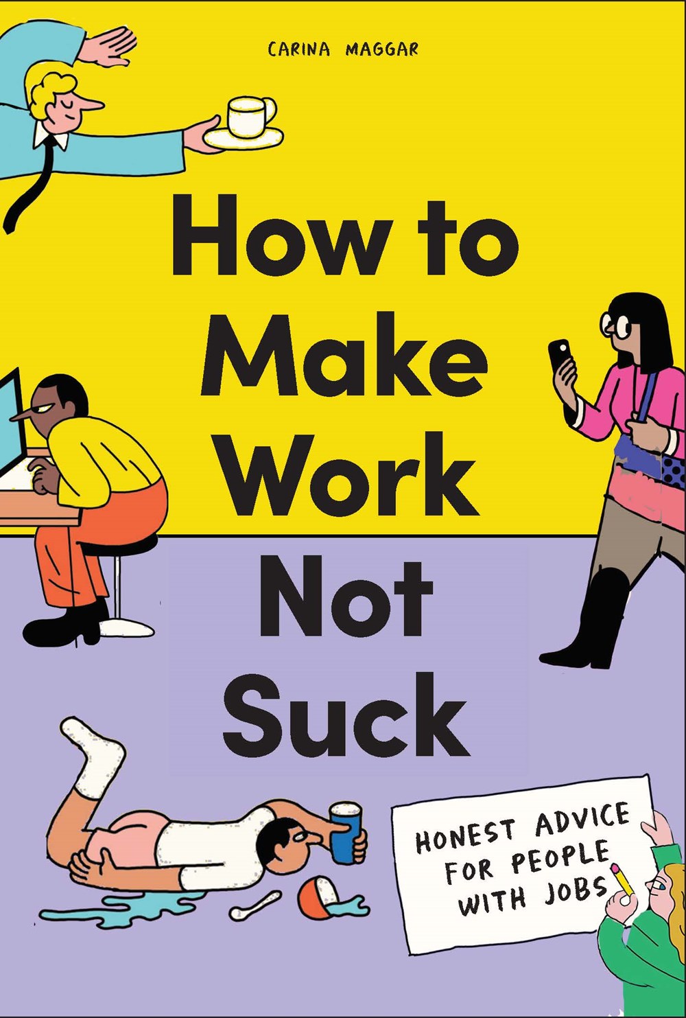 How to Make Work Not Suck - Product Thumbnail